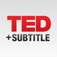 TEDを日本語字幕付きでダウンロードするiPhoneアプリ「TED+SUB」